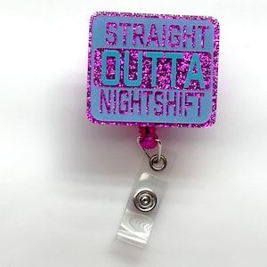 Night shift theme Badge Reel