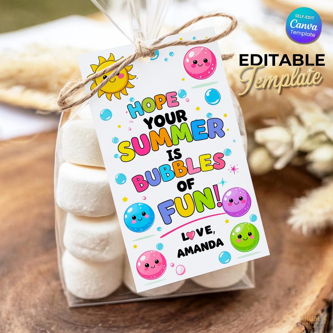 End of School Bubble Gift Tags Editable Canva Template, Last Day of ...