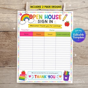 May include: A printable Open House sign-in sheet featuring a colorful rainbow, a smiling apple, and a pencil graphic. The template includes columns for name, phone, email, and student name and grade, with the text "Welcome! Thank you for coming!" and "THANK YOU".