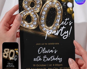 Könnte beinhalten: Schwarze und goldene Einladung zur 80. Geburtstagsfeier mit einer mit Diamanten besetzten 80. Die Einladung lautet "Let's party!" und enthält den Text "Join us to celebrate Olivia's 80th Birthday".