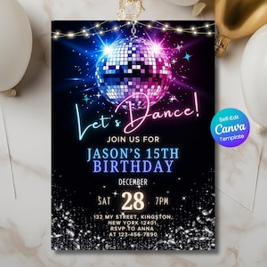 Op de afbeelding: Een zwarte uitnodiging met een discobalontwerp, met de tekst "Let's Dance!" en details voor Jason's 15e verjaardag op 28 december om 19.00 uur. Inclusief RSVP-informatie en een label "Self-Edit Canva Template".