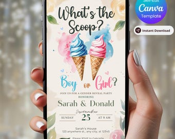 May include: A smartphone displays a gender reveal party invitation. The design features watercolor ice cream cones, one blue and one pink, with the text "What's the Scoop? Boy or Girl?" The invitation includes event details and a Canva template option.