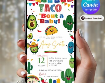 May include: A digital animated baby shower invitation on a smartphone. The design features the text "TACO 'Bout a Baby!" with avocado, taco, and cactus illustrations. Includes event details, RSVP information, and a "Canva Template" label.