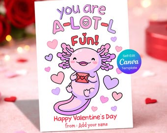 Axolotl Valentine’s Day Gift Tags| Editable Classroom Valentines (Canva Template) Printable | Preschool & Daycare Valentine |  V-Day Card