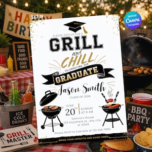 May include: A graduation party invitation with a barbecue theme. The invitation features the text "GRILL and CHILL" and "GRADUATE" with the graduate's name and party details. The background includes a grill, food, and drinks.