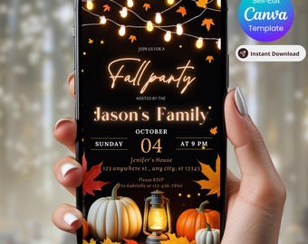 May include: A smartphone displays a fall party invitation. The black background features the text "Fall Party" and "Jason's Family", with pumpkins, leaves, and a lantern. The invitation includes the date, time, and location. A hand holds the phone.