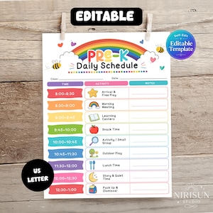 May include: An editable Pre-K daily schedule template featuring a rainbow, bees, and colorful icons for activities like arrival, snack time, and outdoor play. The chart includes columns for time, activity, and notes, with text labels in English.