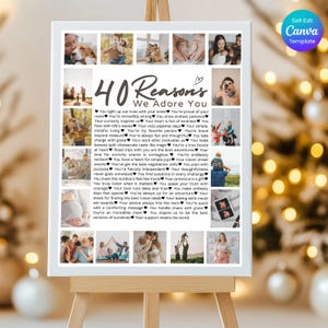 May include: A collage of photos with a list of 40 reasons to adore someone. The text reads "40 Reasons We Adore You".