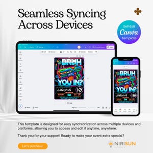 May include: A tablet and smartphone display a colorful event invitation with a neon green and blue toy gun graphic. The invitation reads "BRUH, YOU IN?" and includes event details. The image also features the text "Seamless Syncing Across Devices."