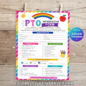 May include: A colorful PTO membership form template featuring a rainbow, a smiling sun, and an apple graphic. The document includes sections for member information, membership type, ways to get involved, contact methods, and payment details.