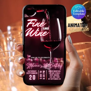 Fine Like Wine Birthday Invitation, Aged to Perfection Party Invite, 40th 50th 60th Birthday Wine Theme, Editable Video Invitation, Adult