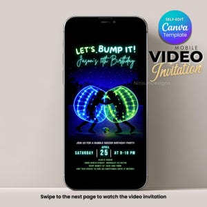 Op de afbeelding: Mobiele video-uitnodiging voor Jason's 12e verjaardag, met bubble soccer-spelers in blauwe en groene gloeiende bollen. De uitnodiging bevat evenementdetails en een Canva-sjabloonoptie.
