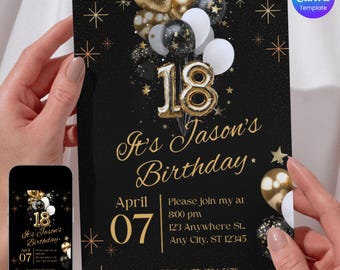 May include: A black and gold 18th birthday invitation with a black background and gold stars. The invitation features a gold balloon number 18 and gold and black balloons. The text on the invitation reads "It's Jason's Birthday" and includes the date, time, and location of the party. The invitation also includes a phone number for RSVP.