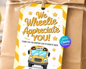 Etichette regalo di apprezzamento per l'autista di autobus: We Wheelie Appreciate You, regalo per l'autista di autobus, etichette di ringraziamento per l'autista di autobus, modello Canva modificabile, stampabile