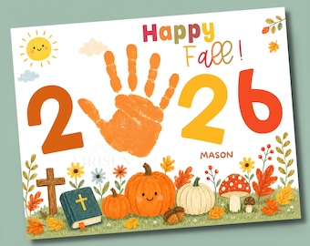 2026 Fall Handprint Craft Printable, Kids Fall Craft, Autumn Preschool Keepsake, Happy Fall 2026 Handprint Art, Christian School Fall Craft