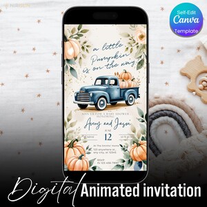 May include: Digital animated invitation on a smartphone screen. The design features a blue truck carrying pumpkins, with text "a little Pumpkin is on the way." The invitation is for a baby shower, with the names Avery and Jason.
