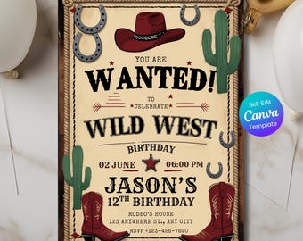 May include: A Wild West birthday invitation with a vintage aesthetic. The design includes a cowboy hat, boots, and cacti. Text reads "YOU ARE WANTED!" and details for Jason's 12th birthday.