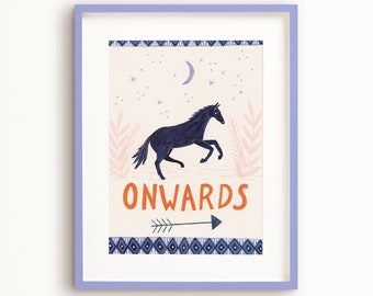 SALE! Onwards Art Poster, Horse Art Print, Inspiring Quote Wall Decor