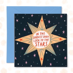 Darkest Dark Greetings Card, motivational quote card, positive message card