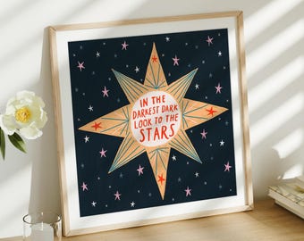 Stars Art Print: Inspiring Celestial Decor - In the Darkest Dark