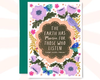 The Earth Has Music Quote Greetings card, Blank Inside, Card for Nature Lover