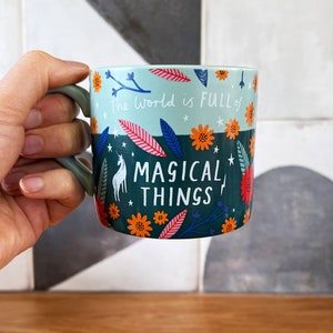 Teal Green Ceramic Mug The World is Full of Magical Things, Teal Green Homeware, Unicorn Drinkware, Coffee Mug image 4