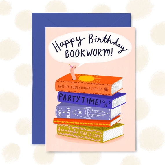 Birthday Book Card Book Lovers Bookworm Happy Birthday Card Happy Birthday  Book Card Book Birthday Card Card for Book Lovers 