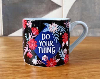 Do Your Thing - Pale Blue Ceramic Mug, Blue Homeware, Drinkware, Inspiring Coffee Mug, Colourful, Happy Home, Gifts