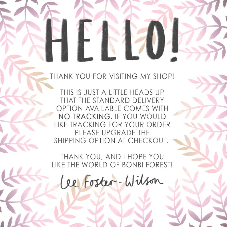 May include: A watercolor-style graphic with the word "HELLO!" in large, dark letters. The text below thanks visitors and provides information about shipping options. The background features a delicate floral pattern in pink and beige.