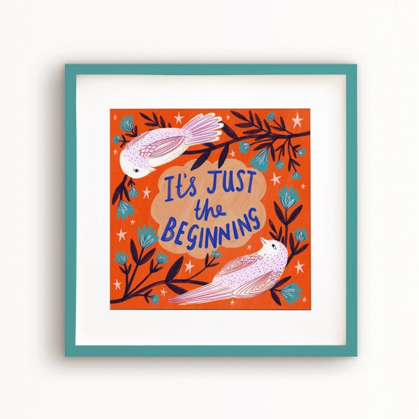 Just the Beginning Art Poster, Orange Wall Decor, New Job Art Print, Gift for New Parents