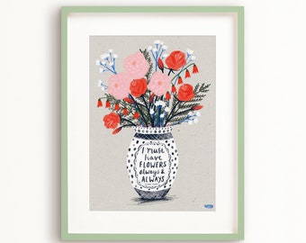 Flowers Always Art Poster, Vase Art Print, Monet Quote Wall Art, Floral Illustration