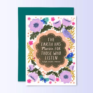 The Earth Has Music Zitat Grußkarte, innen leer, Karte für Naturliebhaber, inspirierende Zitate Karte, personalisierte Nachricht