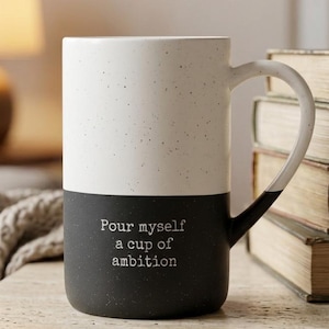 Pour myself a cup of ambition Mug | Speckled Ceramic 13oz image 1