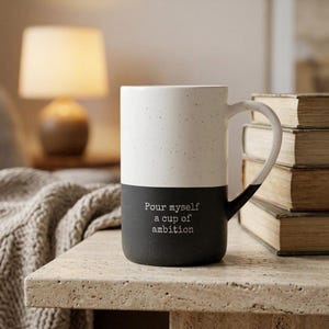 Taza "Sírveme una taza de ambición" / Cerámica moteada de 385 ml