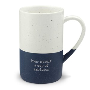Pour myself a cup of ambition Mug | Speckled Ceramic 13oz image 5