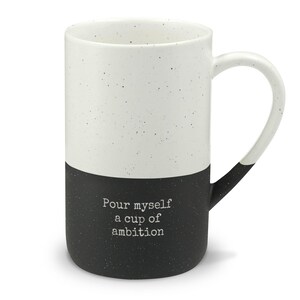 Pour myself a cup of ambition Mug | Speckled Ceramic 13oz image 2
