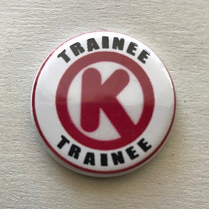 Circle K Trainee badge