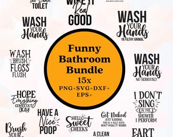 Pacchetto di 15 file con frasi divertenti per il bagno (svg, png, dxf, eps) (Download digitale immediato)
