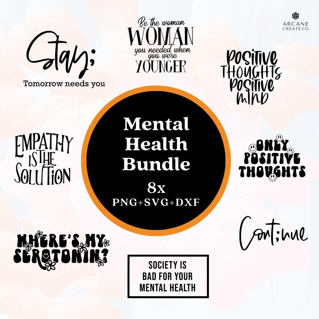 Mental Health Bundle, Silhouette Cut 8 Files Instant Download (svg, Png ...