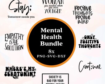 Pacchetto Salute Mentale, Silhouette Cut 8 File Download Immediato (svg, png, dxf)