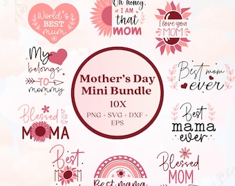 Mini pacchetto per la Festa della Mamma / Frasi per la Mamma / SVG PNG DxF EPS