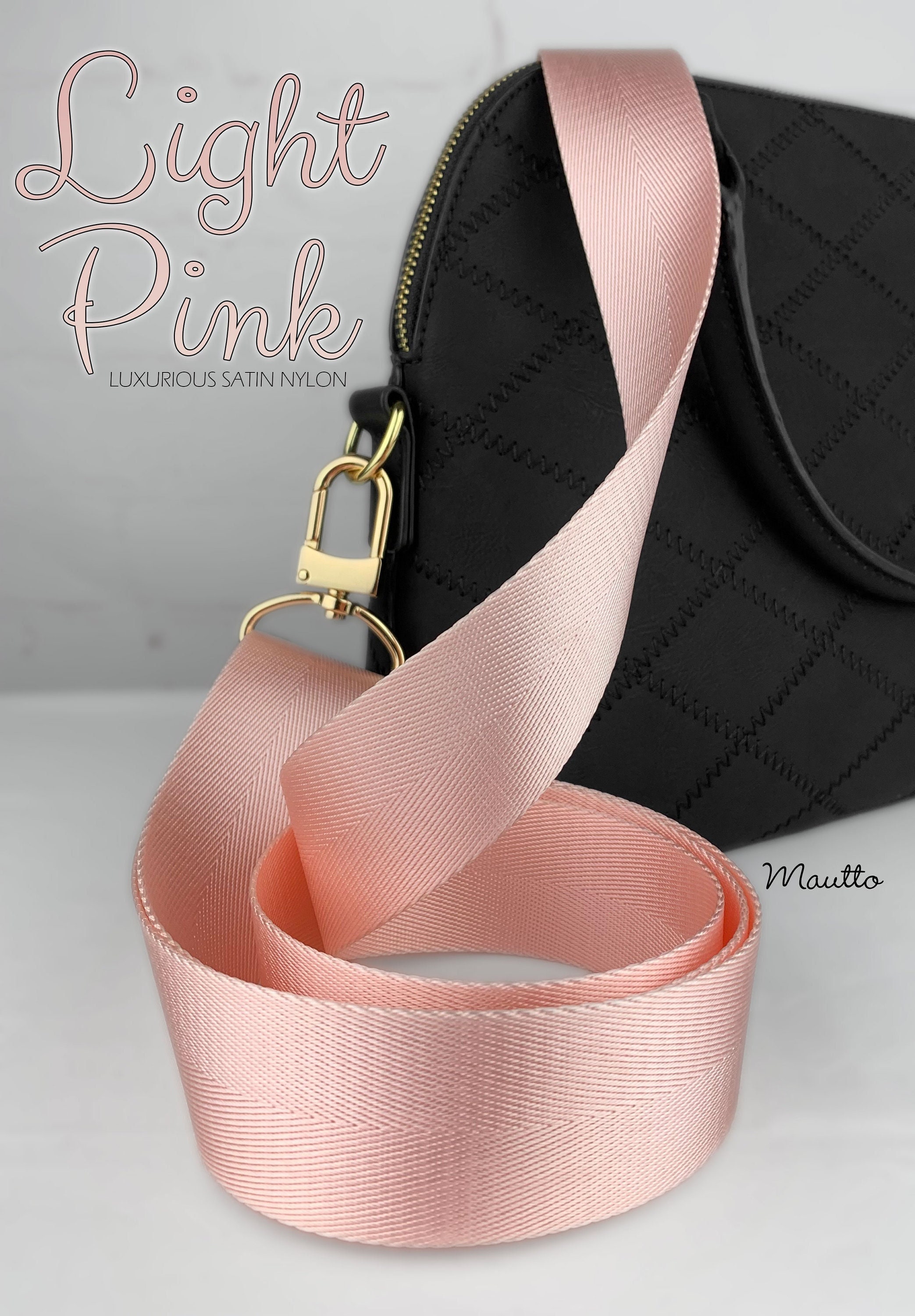 Light Pink Adjustable Strap 34 55 Shoulder to Crossbody Ultra Luxurious Satin Nylon 1.5 Wide Comfy Choice of Clip Style Finish