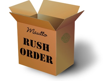 Get Your Order Expedited/Rushed with this Add-on
