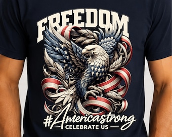 4th of July shirt, Patriotic Eagle T-shirt, Independence Day Tee, Freedom Tshirt, Celebrate 250 Years Shirt
