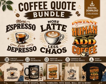 Coffee PNG Graphics, Printable Digital Download, Coffee Lovers Design, Coffee Sublimation Design, 3 Retro Coffee Designs