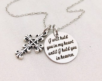 I Will Hold You In My Heart Until I Hold You In Heaven, Memorial Necklace, Cross Necklace, Silver Cross, Memorial Jewelry, Remembrance Gift