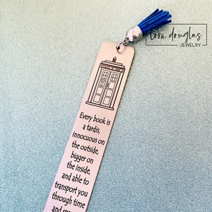 Every book is a Tardis, Bookmark, Metal Bookmark, Engraved Bookmark, Dr Who Bookmark, Doctor Who Gift, Dr. Who, Doctor Who Quote, Tardis