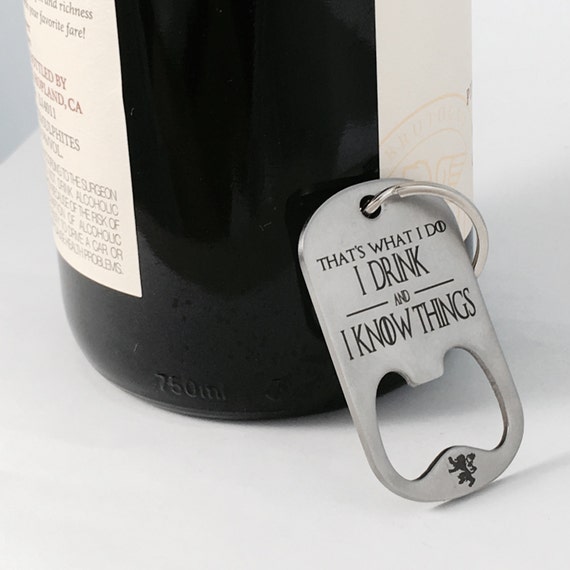 That's What I Do - Bottle Opener That's What I Do - Bottle Opener