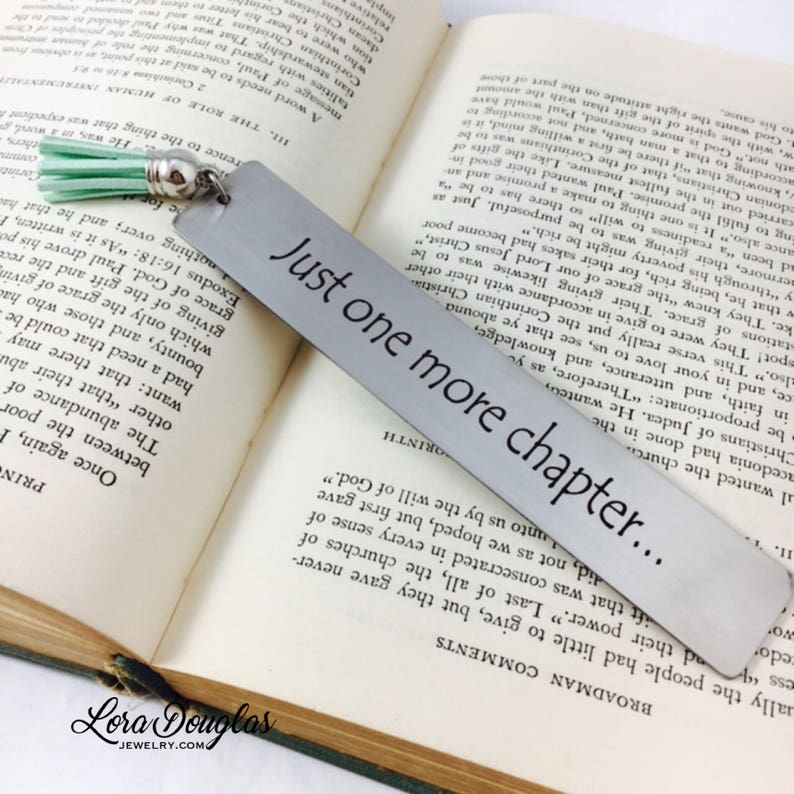 Just One More Chapter Bookmark Metal Bookmark Engraved Etsy
