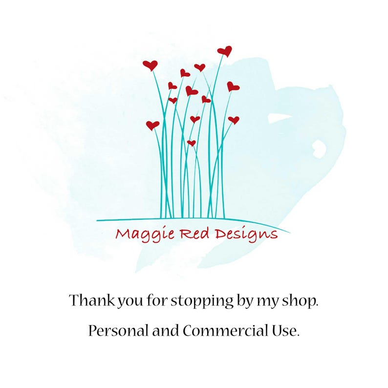 Op de afbeelding: Een logo met talingkleurige stengels bekroond met kleine rode hartjes, boven de tekst Maggie Red Designs. Daaronder staat de tekst: Thank you for stopping by my shop. Personal and Commercial Use. Het ontwerp staat op een lichtblauwe achtergrond.